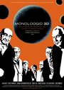 «Монологи 3D» трейлер фильма в хорошем качестве 1080p