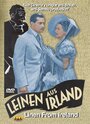 Фильм «Leinen aus Irland» смотреть онлайн фильм в хорошем качестве 720p