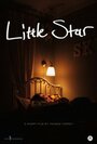 «Little Star» трейлер фильма в хорошем качестве 1080p