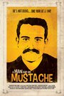 Фильм «A Man and His Mustache» скачать бесплатно в хорошем качестве без регистрации и смс 1080p