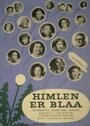 «Himlen er blaa» трейлер фильма в хорошем качестве 1080p