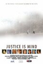 Фильм «Justice Is Mind: Evidence» скачать бесплатно в хорошем качестве без регистрации и смс 1080p