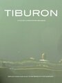 Фильм «Tiburon» смотреть онлайн фильм в хорошем качестве 720p