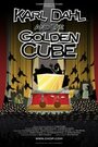 «The Karl Dahl Show: Karl Dahl and the Golden Cube» трейлер фильма в хорошем качестве 1080p