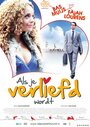 Als Je Verliefd Wordt (2012)