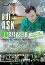 Adi ask bu eziyetin (2010)