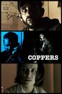 «Coppers» трейлер фильма в хорошем качестве 1080p