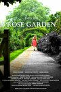 «Into the Rose Garden» трейлер фильма в хорошем качестве 1080p