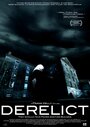 Фильм «Derelict» скачать бесплатно в хорошем качестве без регистрации и смс 1080p