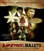 «Lipstick and Bullets» трейлер фильма в хорошем качестве 1080p