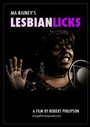 Фильм «Ma Rainey's Lesbian Licks» скачать бесплатно в хорошем качестве без регистрации и смс 1080p