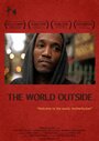 Фильм «The World Outside» скачать бесплатно в хорошем качестве без регистрации и смс 1080p