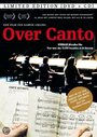 «Over Canto» кадры фильма в хорошем качестве