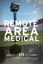 Фильм «Remote Area Medical» смотреть онлайн фильм в хорошем качестве 1080p