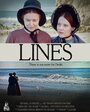 Фильм «Lines» скачать бесплатно в хорошем качестве без регистрации и смс 1080p