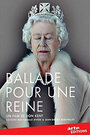 Фильм «Ballade pour une reine» смотреть онлайн фильм в хорошем качестве 1080p