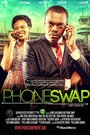 Фильм «Phone Swap» смотреть онлайн фильм в хорошем качестве 720p