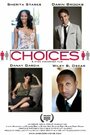 Choices (2012)