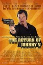 Фильм «The Return of Johnny V.» смотреть онлайн фильм в хорошем качестве 1080p