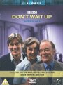 Фильм «Don't Wait Up» смотреть онлайн фильм в хорошем качестве 720p