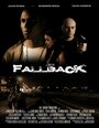 Фильм «Fallback» смотреть онлайн фильм в хорошем качестве 720p