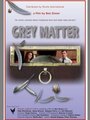 «Grey Matter» трейлер фильма в хорошем качестве 1080p