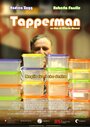 Фильм «Tapperman» смотреть онлайн фильм в хорошем качестве 720p