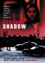 Фильм «Distant Shadow» смотреть онлайн фильм в хорошем качестве 720p