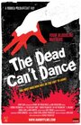 Фильм «The Dead Can't Dance» скачать бесплатно в хорошем качестве без регистрации и смс 1080p