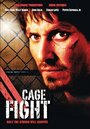 Фильм «Cage Fight» смотреть онлайн фильм в хорошем качестве 720p