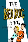 «The Bed Bug Thing» кадры фильма в хорошем качестве