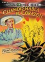 Фильм «Cuando habla el corazón» смотреть онлайн фильм в хорошем качестве 1080p