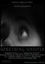 «Something Sinister» трейлер фильма в хорошем качестве 1080p