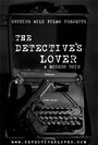 Фильм «The Detective's Lover» смотреть онлайн фильм в хорошем качестве 1080p