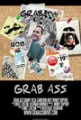 Фильм «Grab Ass» смотреть онлайн фильм в хорошем качестве 720p