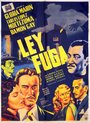 Фильм «Ley fuga» смотреть онлайн фильм в хорошем качестве 720p