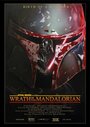 «Star Wars: Wrath of the Mandalorian» трейлер фильма в хорошем качестве 1080p