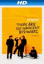 Фильм «The Libertines: Невинных свидетелей не бывает» смотреть онлайн фильм в хорошем качестве 1080p