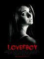 Фильм «Loverboy» смотреть онлайн фильм в хорошем качестве 1080p