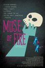 Фильм «Muse of Fire» скачать бесплатно в хорошем качестве без регистрации и смс 1080p