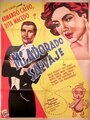 «Mi adorado salvaje» трейлер фильма в хорошем качестве 1080p