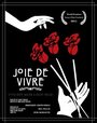 Фильм «Joie de vivre» смотреть онлайн фильм в хорошем качестве 1080p