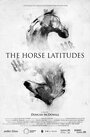 «The Horse Latitudes» кадры фильма в хорошем качестве