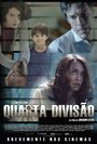 «Quarta Divisão» трейлер фильма в хорошем качестве 1080p