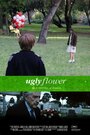 Фильм «Ugly Flower» смотреть онлайн фильм в хорошем качестве 720p