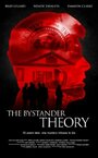 Фильм «The Bystander Theory» смотреть онлайн фильм в хорошем качестве 1080p