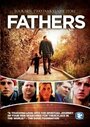 «Fathers» трейлер фильма в хорошем качестве 1080p