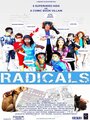 Фильм «R.A.D.I.C.A.L.S» смотреть онлайн фильм в хорошем качестве 1080p