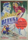 Фильм «Modell Bianka» смотреть онлайн фильм в хорошем качестве 720p