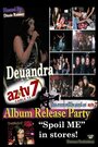 «Deuandra's Album Release Party LIVE» кадры фильма в хорошем качестве